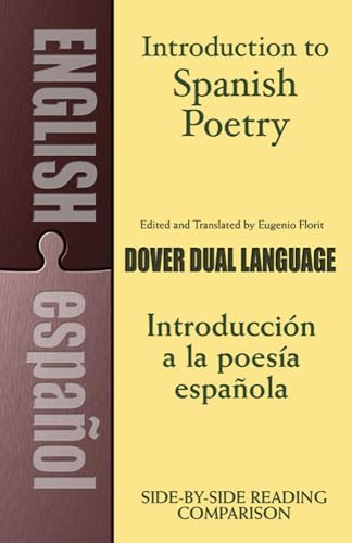 Introduction to Spanish Poetry: A Dual-language Book (Dual-Language Books)